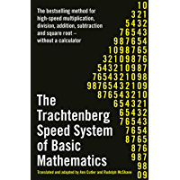 The Trachtenberg Speed System of Basic Mathematics (English Edition)